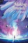 Making Amends by D.J. Callaghan
