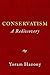 Conservatism: A Rediscovery
