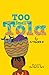 Too Small Tola: Charming and funny family stories set in modern day Nigeria, perfect for emerging readers, by an acclaimed African storyteller
