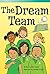 The Dream Team (Fiction Readers)