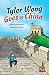 Tyler Wong Goes to China