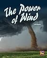 The Power of Wind: Leveled Reader Ruby Level 28 the Power of Wind (Rigby PM Generations) The Power of Wind: Leveled Reader Ruby Level 28 the Power of Wind (Rigby PM Generations)