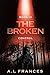 The Broken III: Control