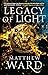 Legacy of Light (The Legacy Trilogy Book 3)