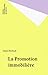 La Promotion immobilière (French Edition)