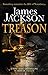 Treason: the gripping thriller for fans of BBC TV series GUNPOWDER