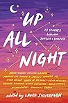 Up All Night: 13 ...