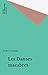 Les Danses macabres (Que sais-je ? t. 3416) (French Edition)