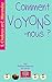 Comment voyons-nous ? (French Edition)