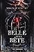 La belle et la bête (Les contes interdits) (French Edition)