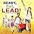 Ready, Set, Lead