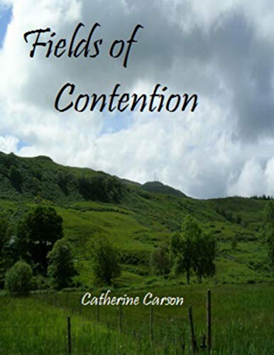Fields of Contention (Kindle Edition)