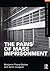The Pains of Mass Imprisonment (Framing 21st Century Social Issues)