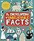 The Encyclopedia of Unbelievable Facts: With 500 perplexing questions to BAMBOOZLE your friends!