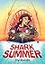 Shark Summer (Midnight Movie Adventures)