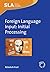 Foreign Language Input: Initial Processing (Second Language Acquisition Book 28)
