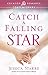 Catch a Falling Star (Crimson Romance)