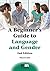 A Beginner's Guide to Language and Gender (MM Textbooks Book 13)
