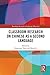 Classroom Research on Chinese as a Second Language (Routledge Research in Language Education)