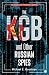 The KGB and Other Russian S...