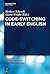 Code-Switching in Early English (Topics in English Linguistics [TiEL] Book 76)