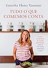 Tudo o que Comemo...