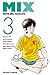 Mix T03 (French Edition)