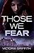 Those We Fear