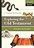 Exploring the Old Testament: A Guide to the Prophets (Exploring the Bible Series)