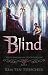 Blind (De vertellingen van de ondergang Book 4) (Dutch Edition)