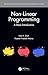 Non-Linear Programming: A Basic Introduction (Mathematical Engineering, Manufacturing, and Management Sciences)