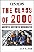 The Class Of 2000: A Definite Survey Of The New Generation