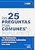 las 25 PREGUNTAS mas COMUNES* (& POPULARES): *de Evaluación en Entrevistas Laborales y como prepararse para estas (COMO RESPONDER PARA HACERTE CONTRATAR) (Spanish Edition)