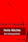 Helle Nächte: Ein...