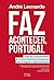 Faz Acontecer, Portugal (Portuguese Edition)