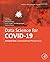 Data Science for COVID-19 Volume 1: Computational Perspectives