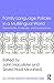 Family Language Policies in a Multilingual World: Opportunities, Challenges, and Consequences (ESL & Applied Linguistics Professional Series)