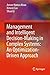 Management and Intelligent Decision-Making in Complex Systems: An Optimization-Driven Approach