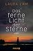 Das ferne Licht der Sterne by L.R. Lam Das ferne Licht der Sterne by L.R. Lam