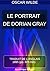 LE PORTRAIT DE DORIAN GRAY (French Edition)
