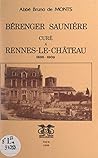 Bérenger Saunière...
