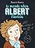 Le monde selon Albert Einstein (French Edition)