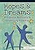 Hopes & Dreams - Developing Potential: A Practical Approach to Developing Potential