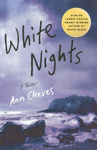 White Nights: A Thriller