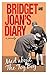 Bridget and Joan's Diary: A Parody: Mad About the Toy Boy