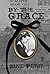 By the Grace