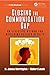 Closing the Communication Gap: An Effective Method for Achieving Desired Results (The Little Big Book Series 2)