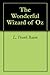 The Wonderful Wizard of Oz