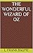The Wonderful Wizard of Oz