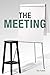The Meeting
